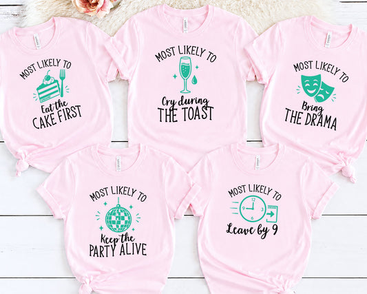 Most Likely To - Generic Birthday Shirts