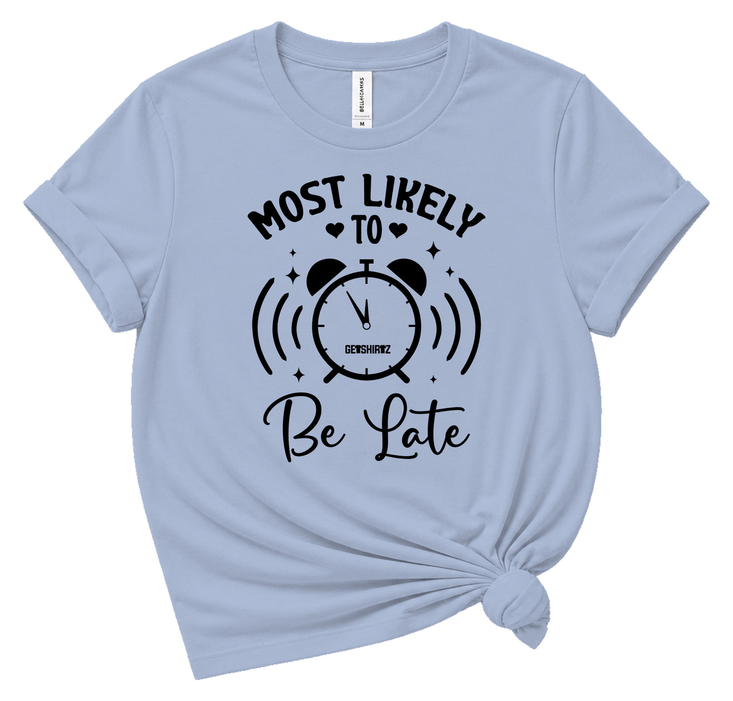 Most Likely To Be Late