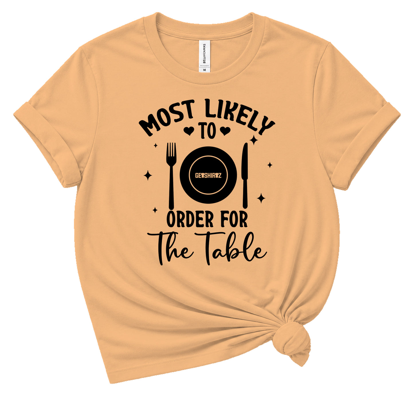 Most Likely To Order For The Table