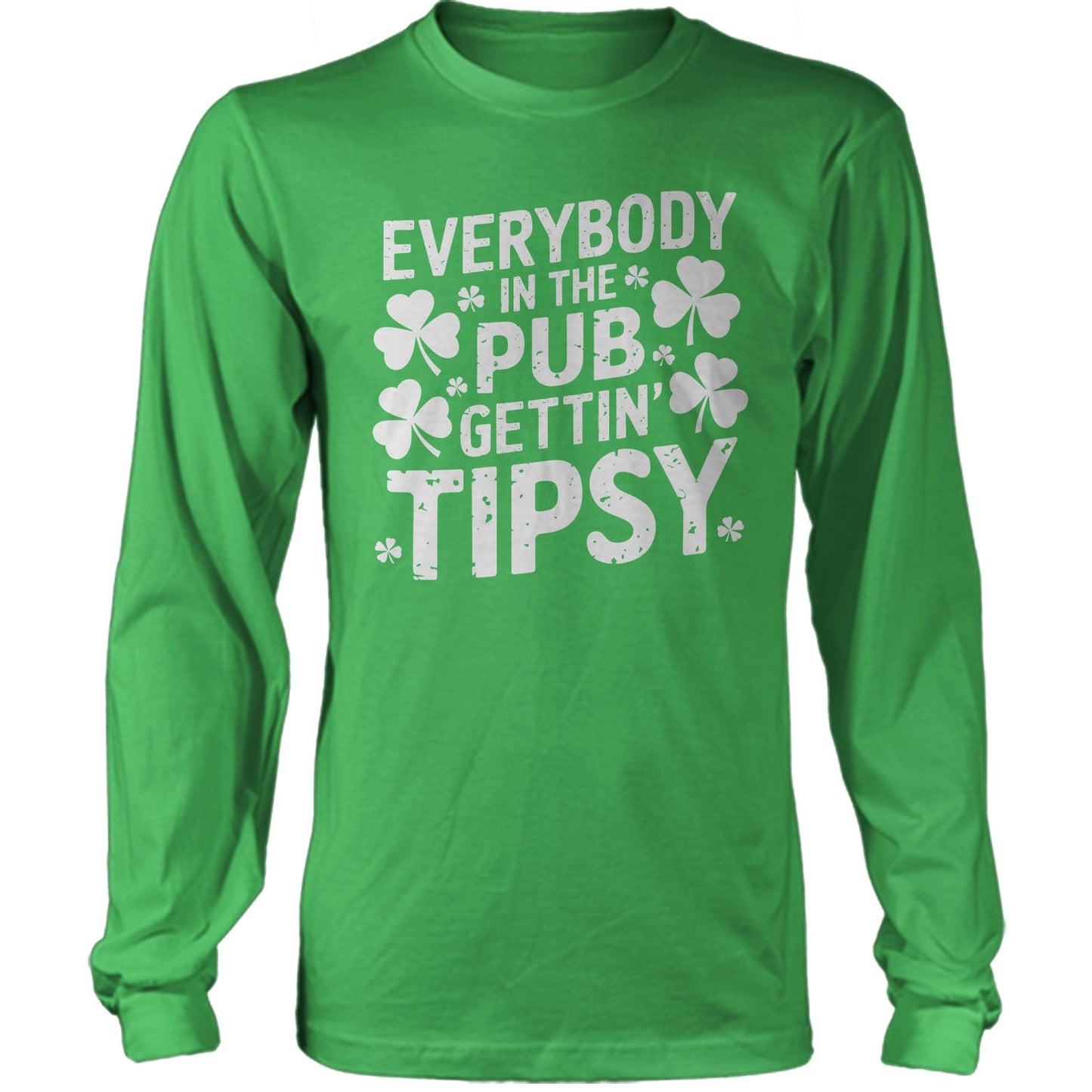 St. Patrick's Day Everybody In The Pub Gettin' Tipsy 2