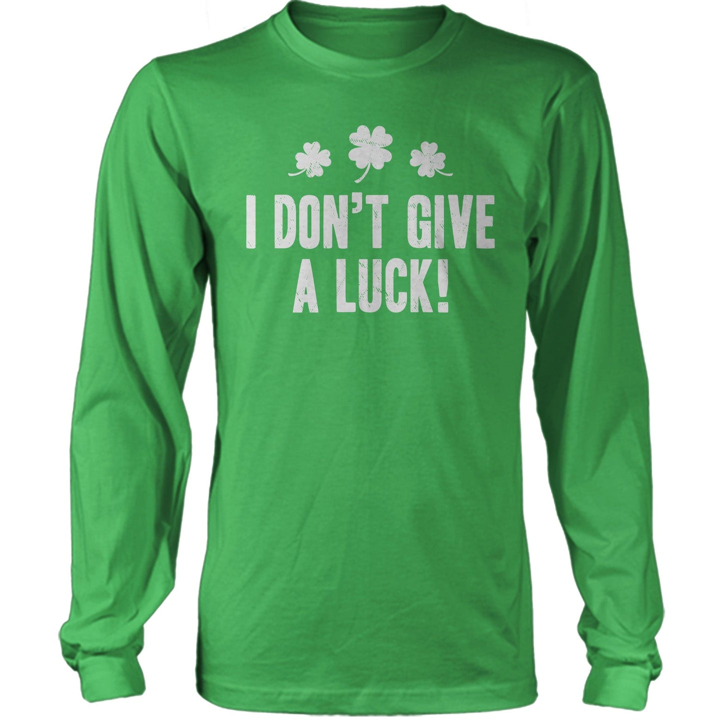 St. Patrick's Day Shirt - I Don't Give A Luck