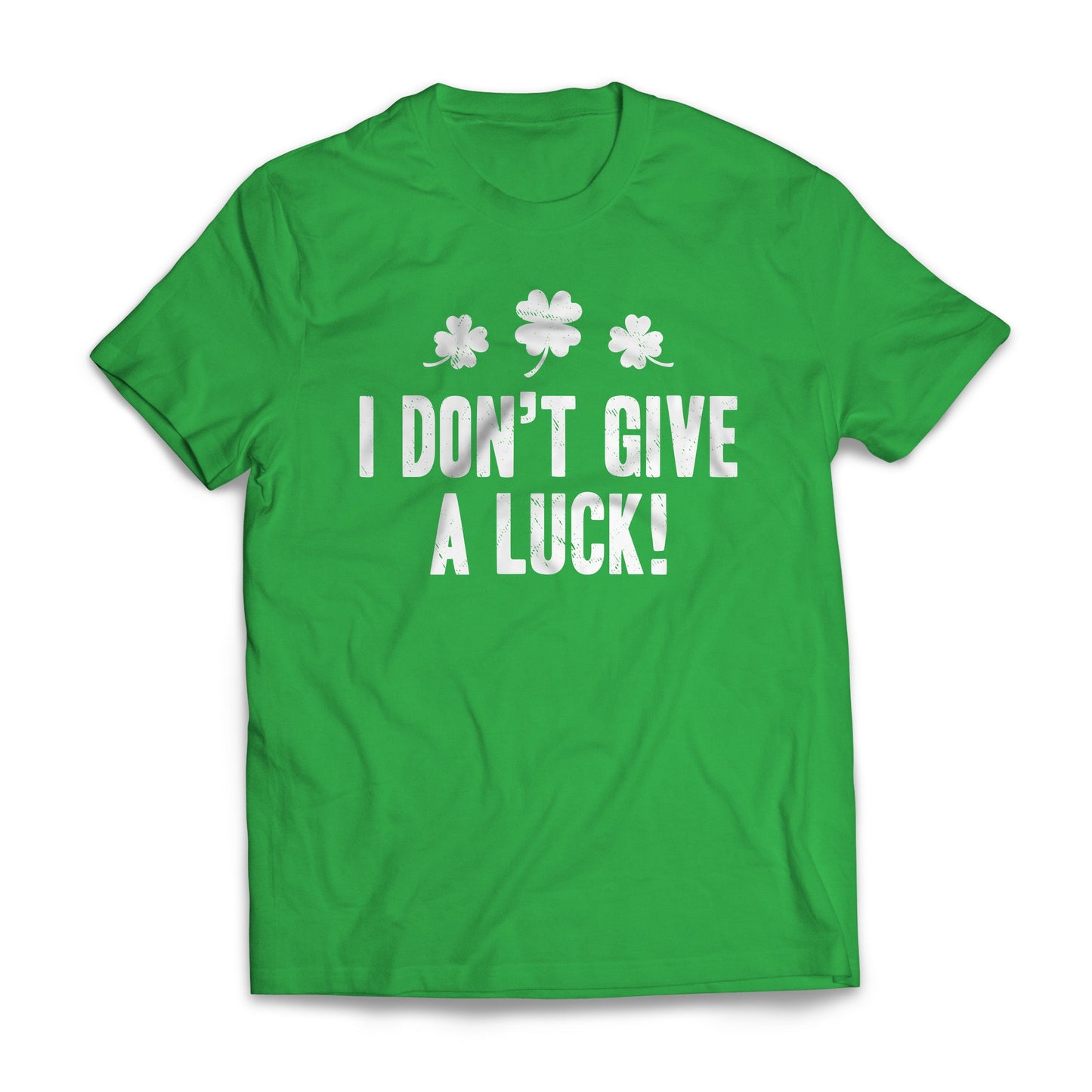St. Patrick's Day Shirt - I Don't Give A Luck