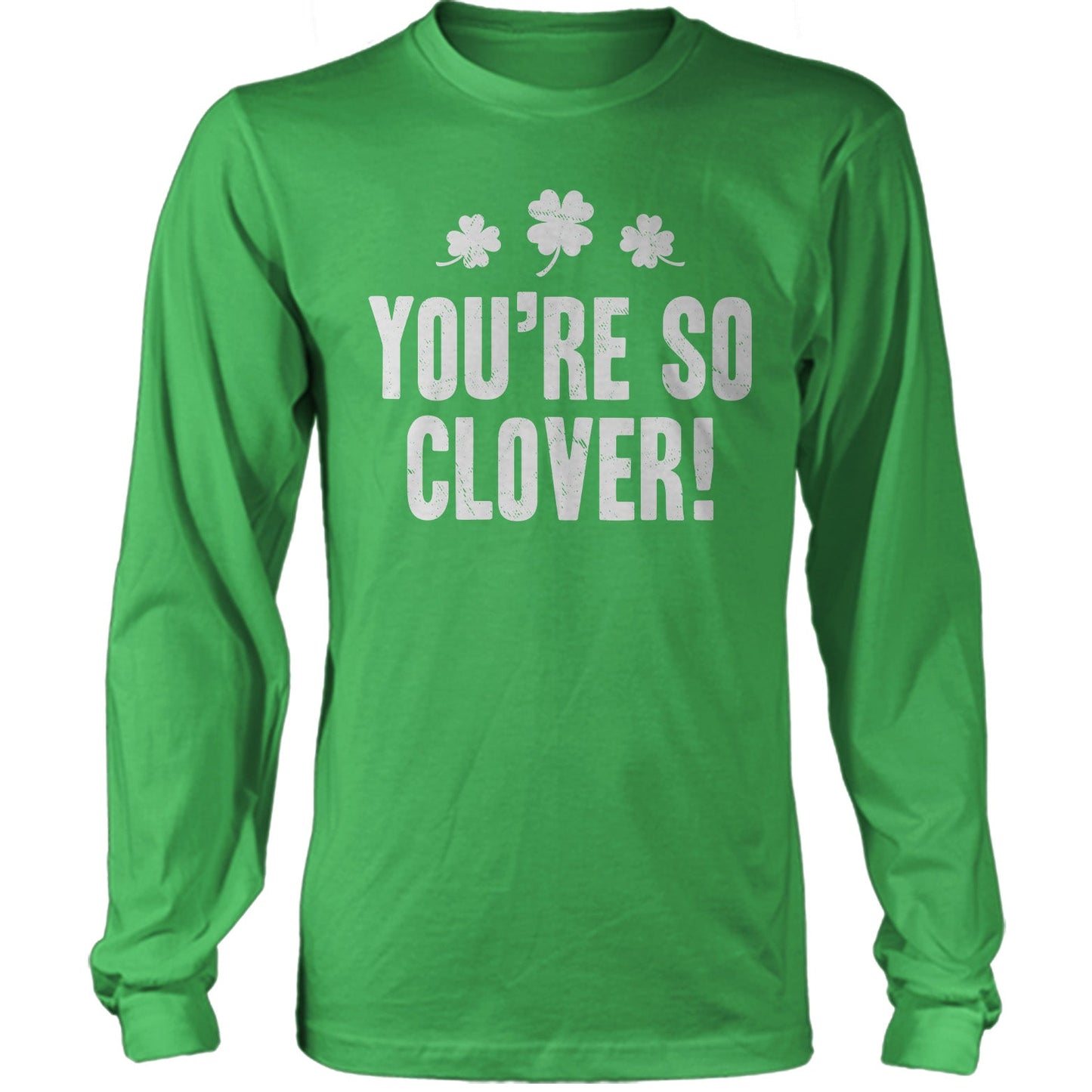 St. Patrick's Day Shirt - You're So Clover!
