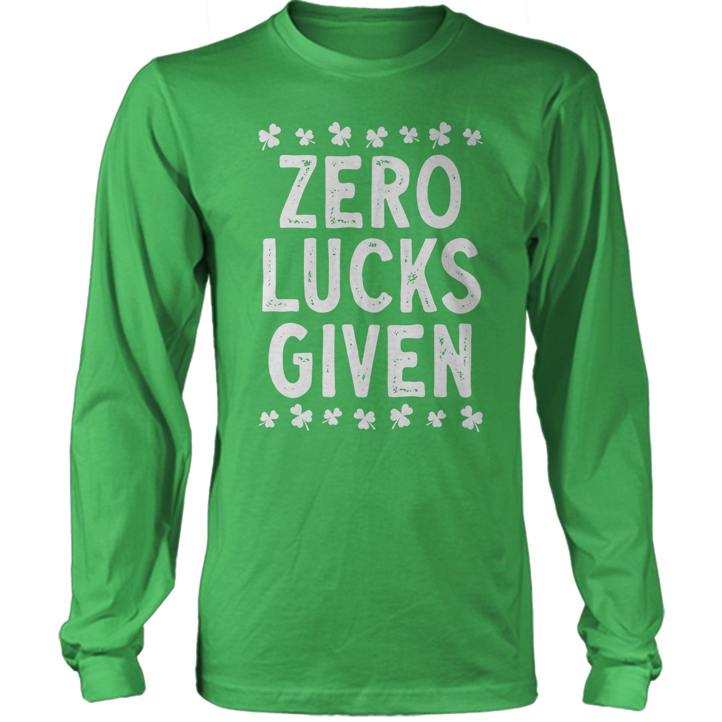 St Patrick's Day - Zero Lucks Given