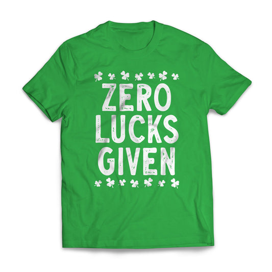 St Patrick's Day - Zero Lucks Given