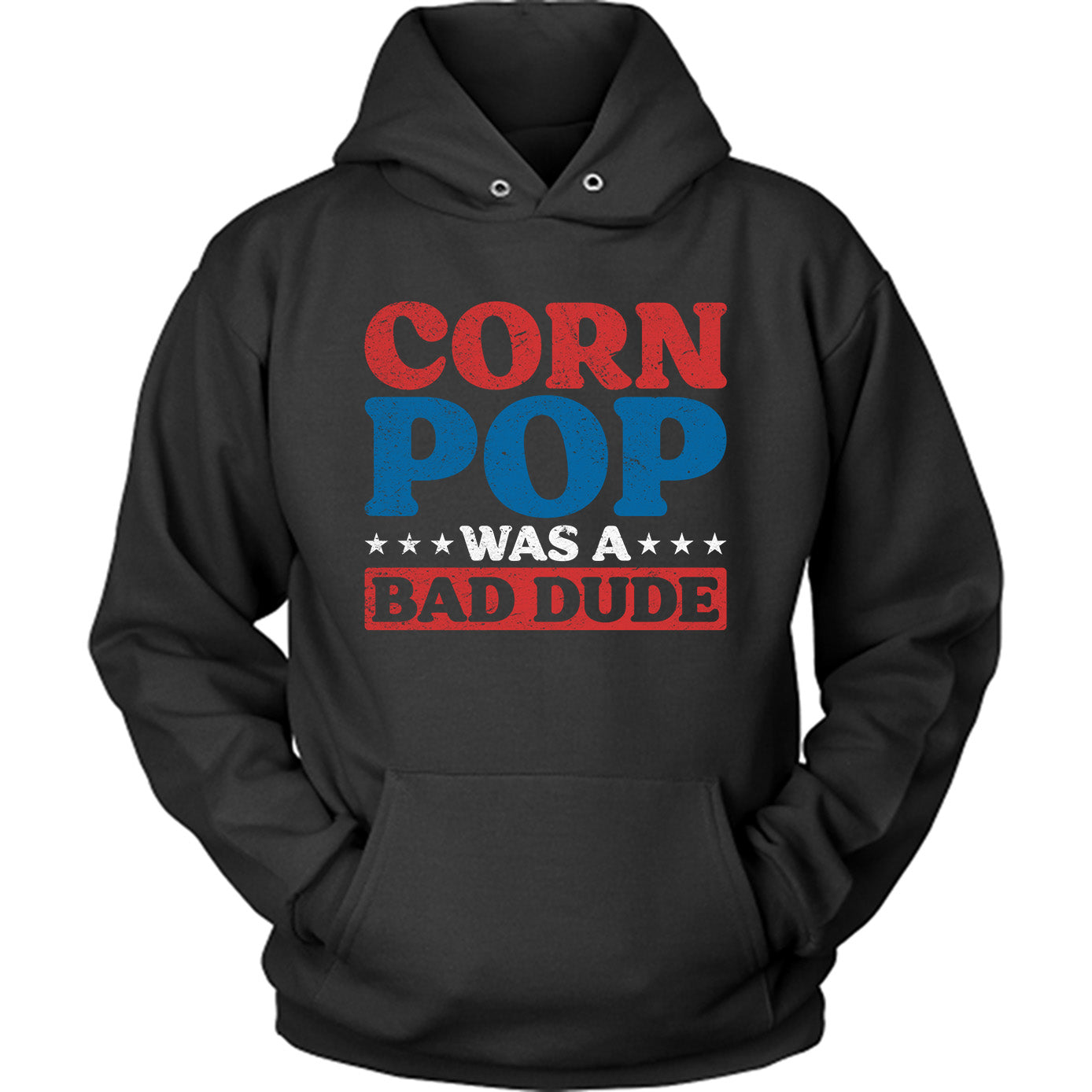 Corn Pop Was A Bad Dude Funny US Election Parody T-shirt