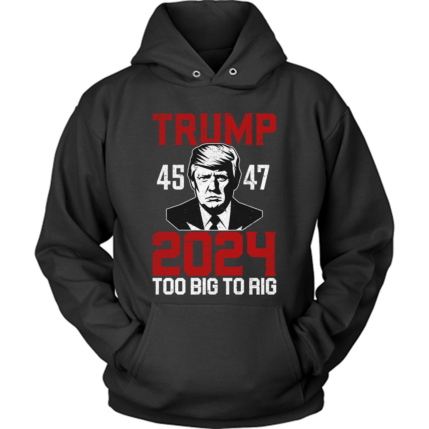 Trump 45 47 2024 Too Big To Rig US Presidential Election