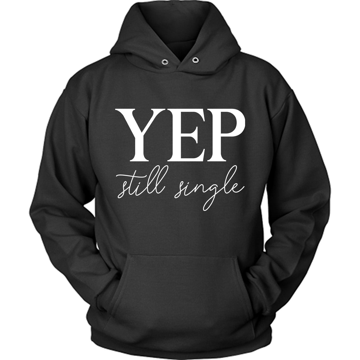 Yep Still Single
