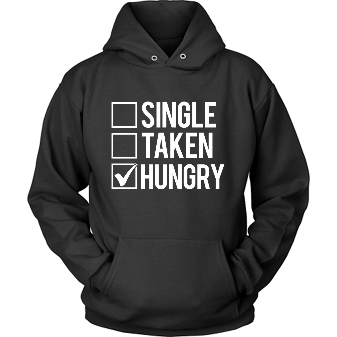 Single, Taken, Hungry