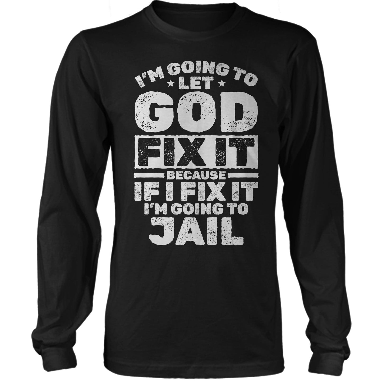 I'm going to let God fix it