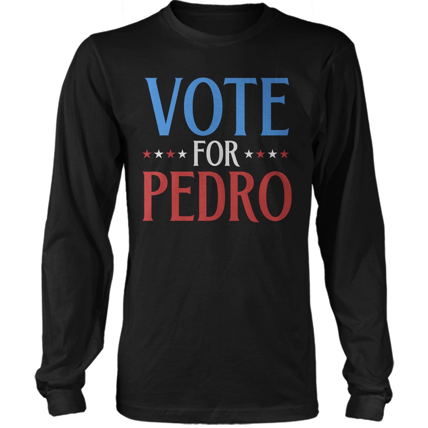 Vote For Pedro Funny US Presidential Election T-shirt