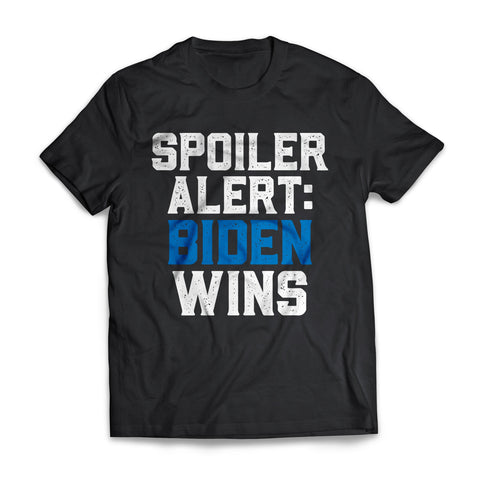 Spoiler Alert Biden Wins US Election Day Democrats Shirt