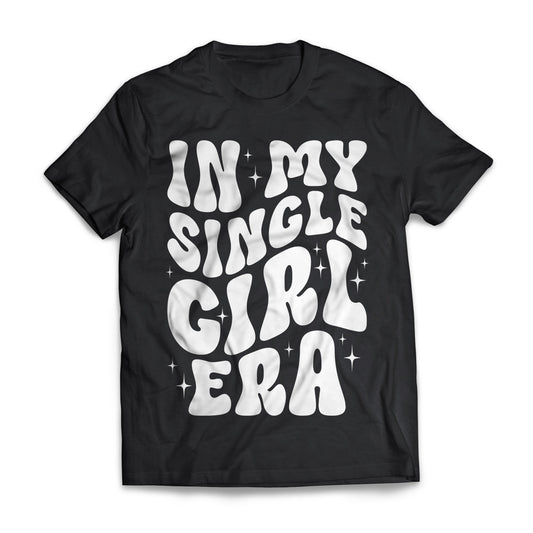 In My Single Girl Era
