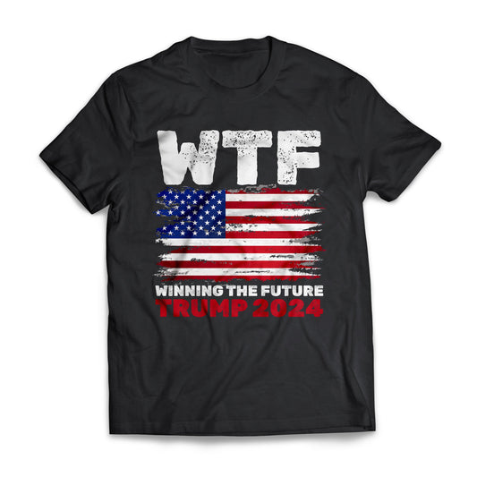 WTF Winning The Future Trump 2024 US Presidential T-Shirt Republicans