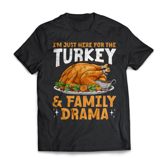 I'm Just Here For The Turkey and Family Drama