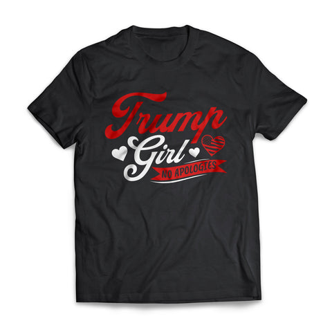 Trump Girl No Apologies US Presidential Election T-shirt Republicans