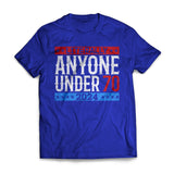 Literally Under 70 Election Day T-Shirt