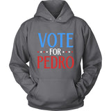 Vote For Pedro Funny US Presidential Election T-shirt