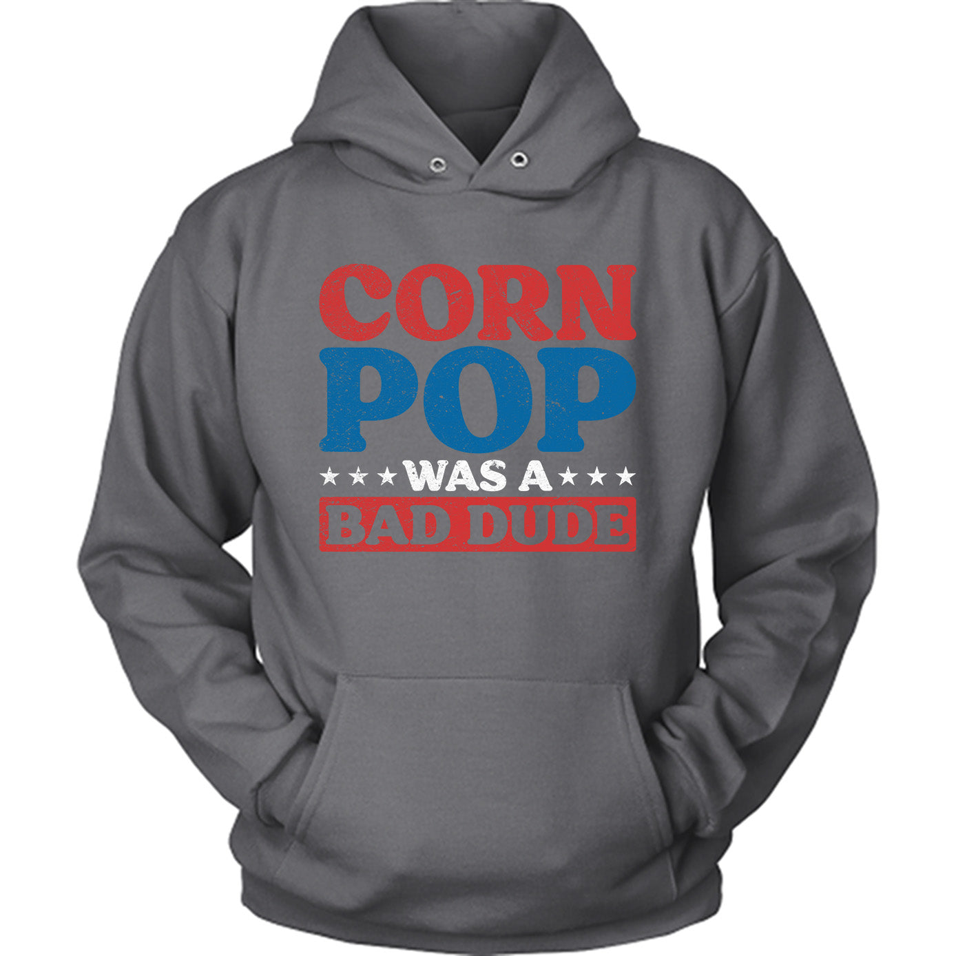 Corn Pop Was A Bad Dude Funny US Election Parody T-shirt