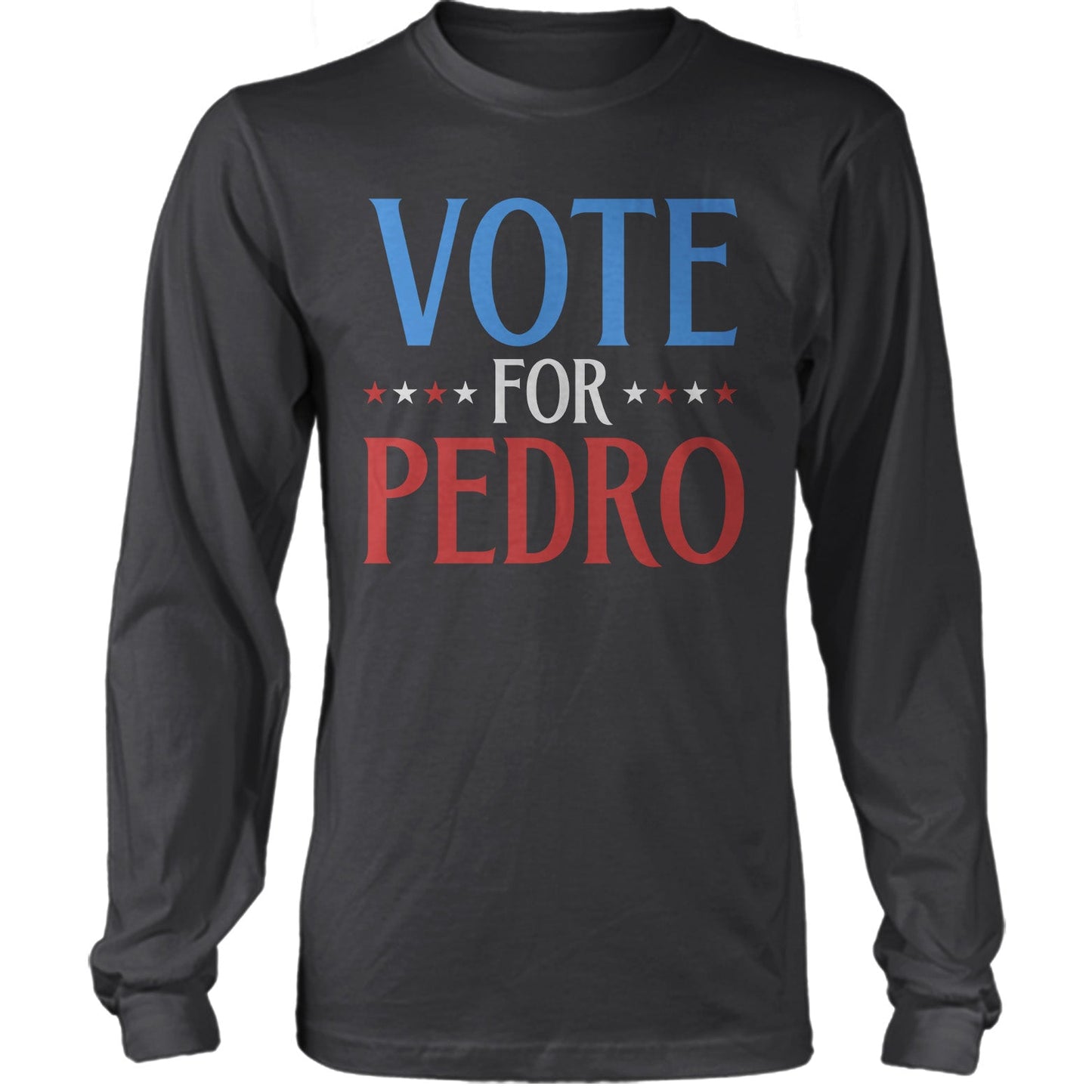 Vote For Pedro Funny US Presidential Election T-shirt