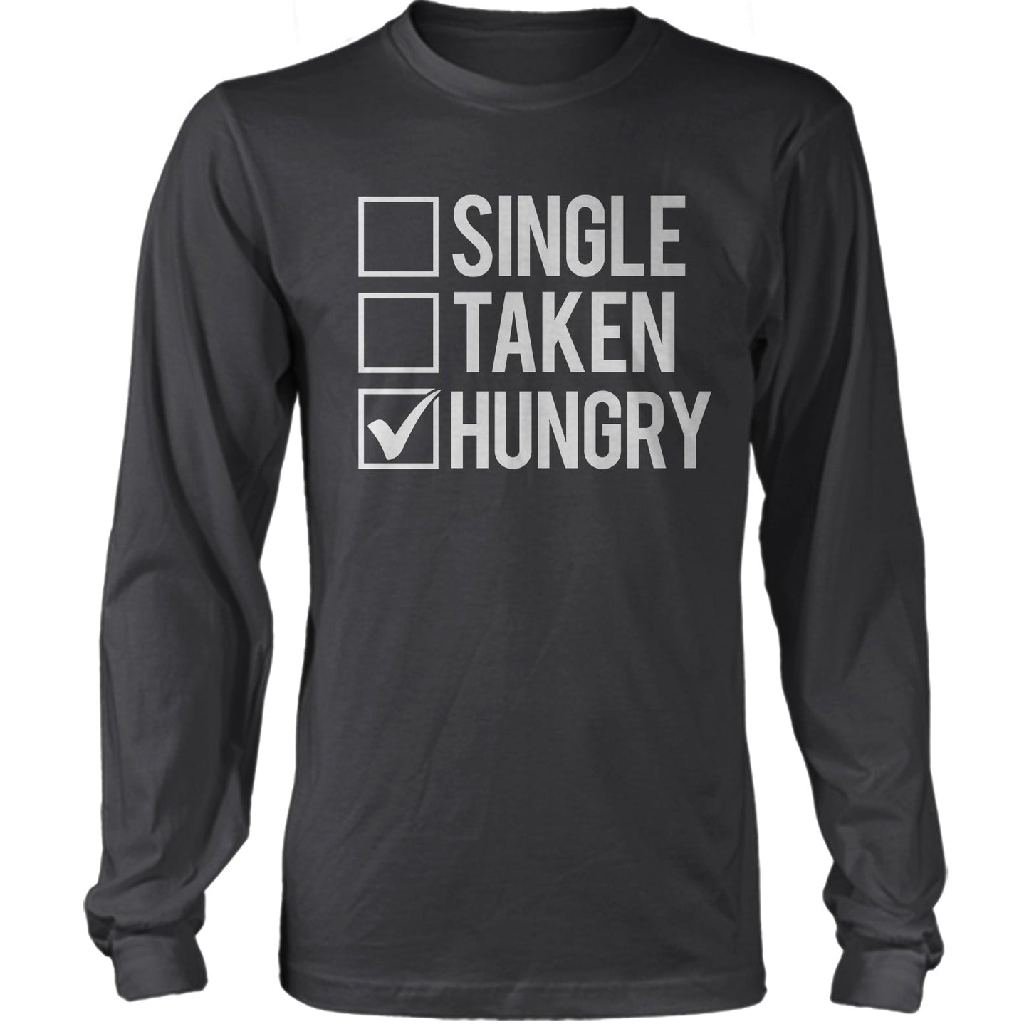 Single, Taken, Hungry