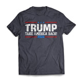 TRUMP Take America Back! 2024 US Presidential Election T-shirt Republicans