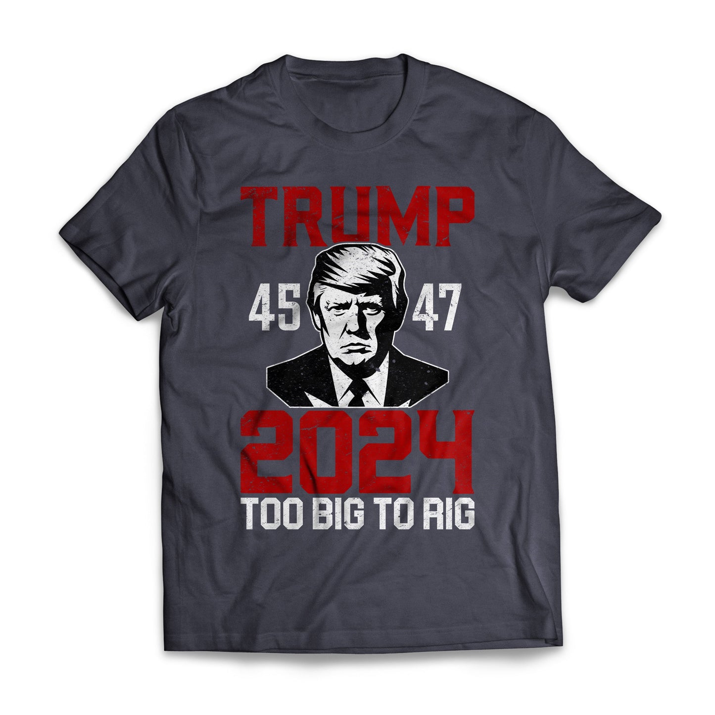 Trump 45 47 2024 Too Big To Rig US Presidential Election