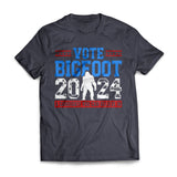 Vote Bigfoot 2024 A Candidate You Can Believe In Parody US Presidential Election