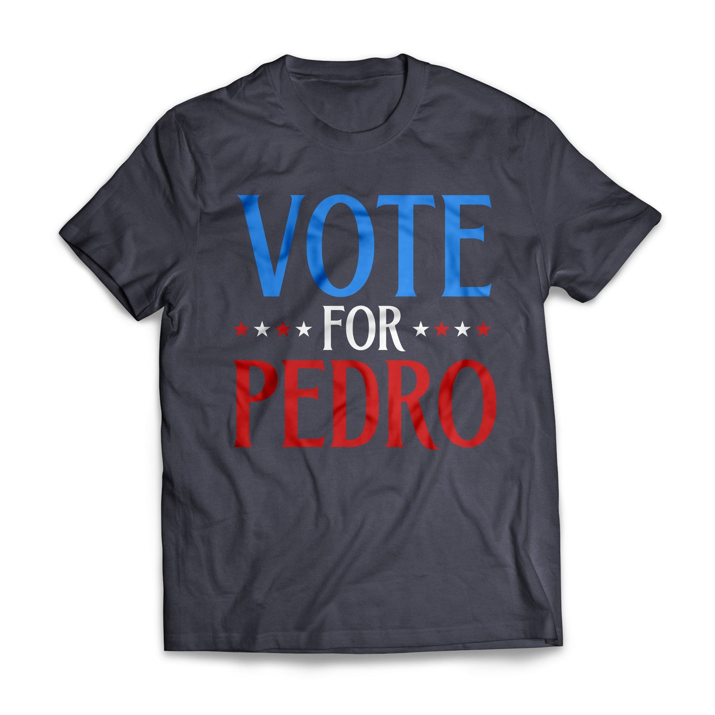 Vote For Pedro Funny US Presidential Election T-shirt