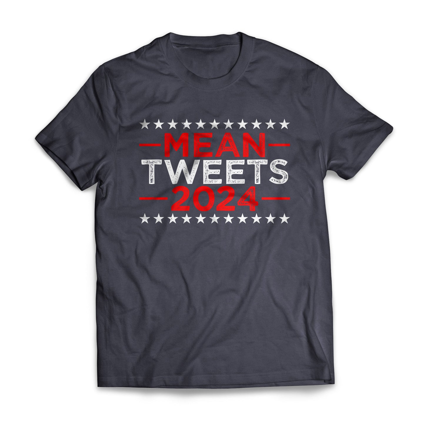 Mean Tweets 2024 US Presidential Election Republican T-shirt