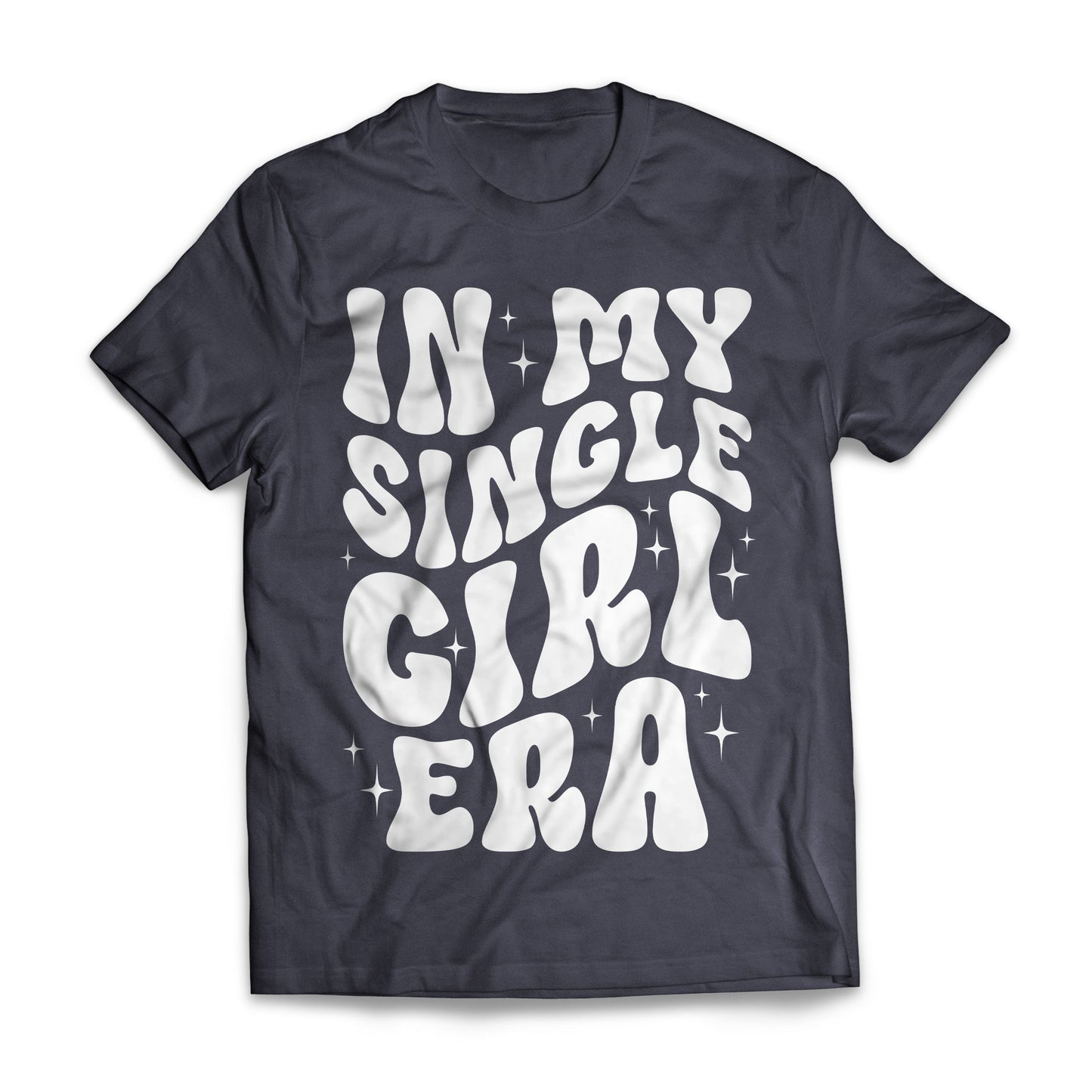 In My Single Girl Era