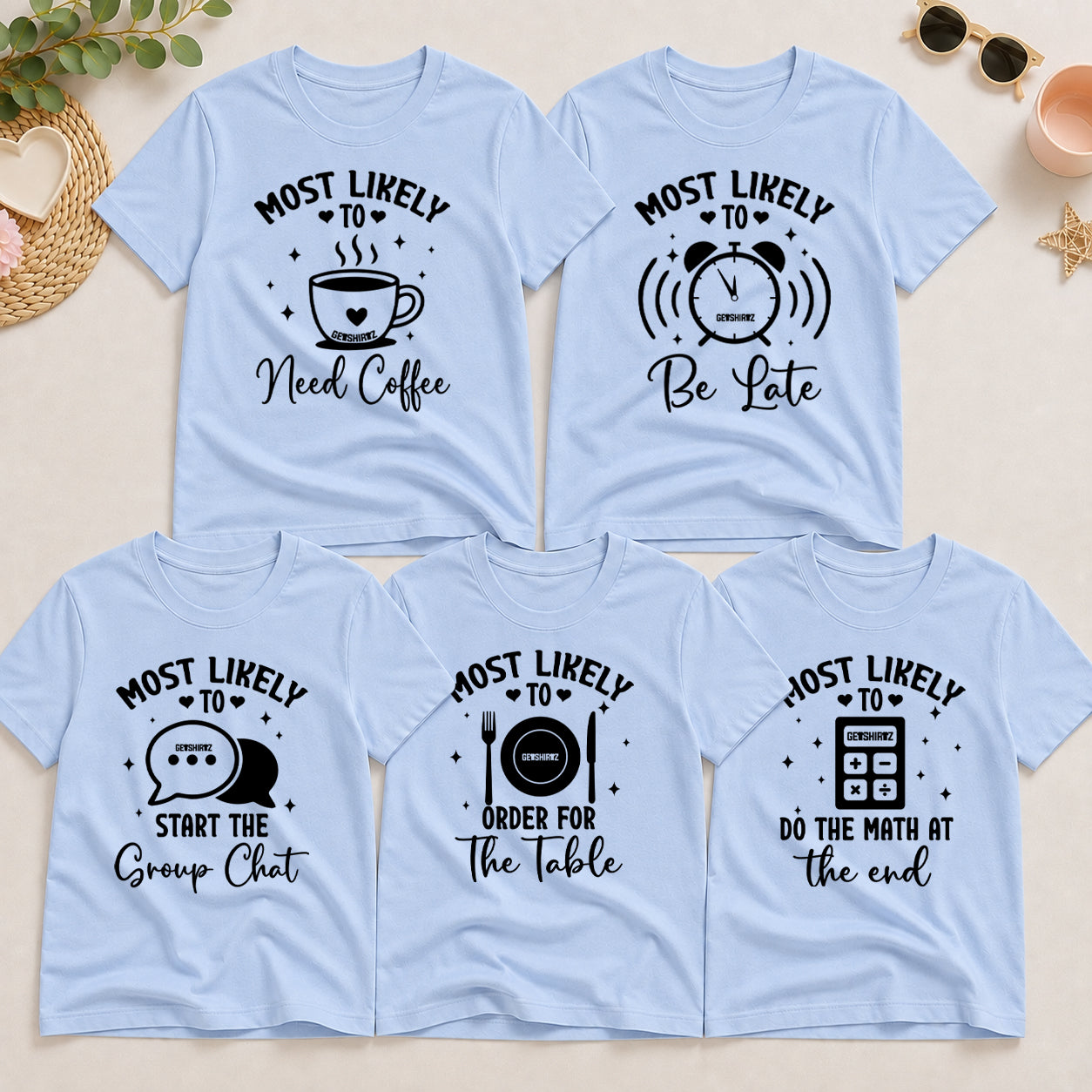The Most Likely To Shirt Set: Eating Out Edition