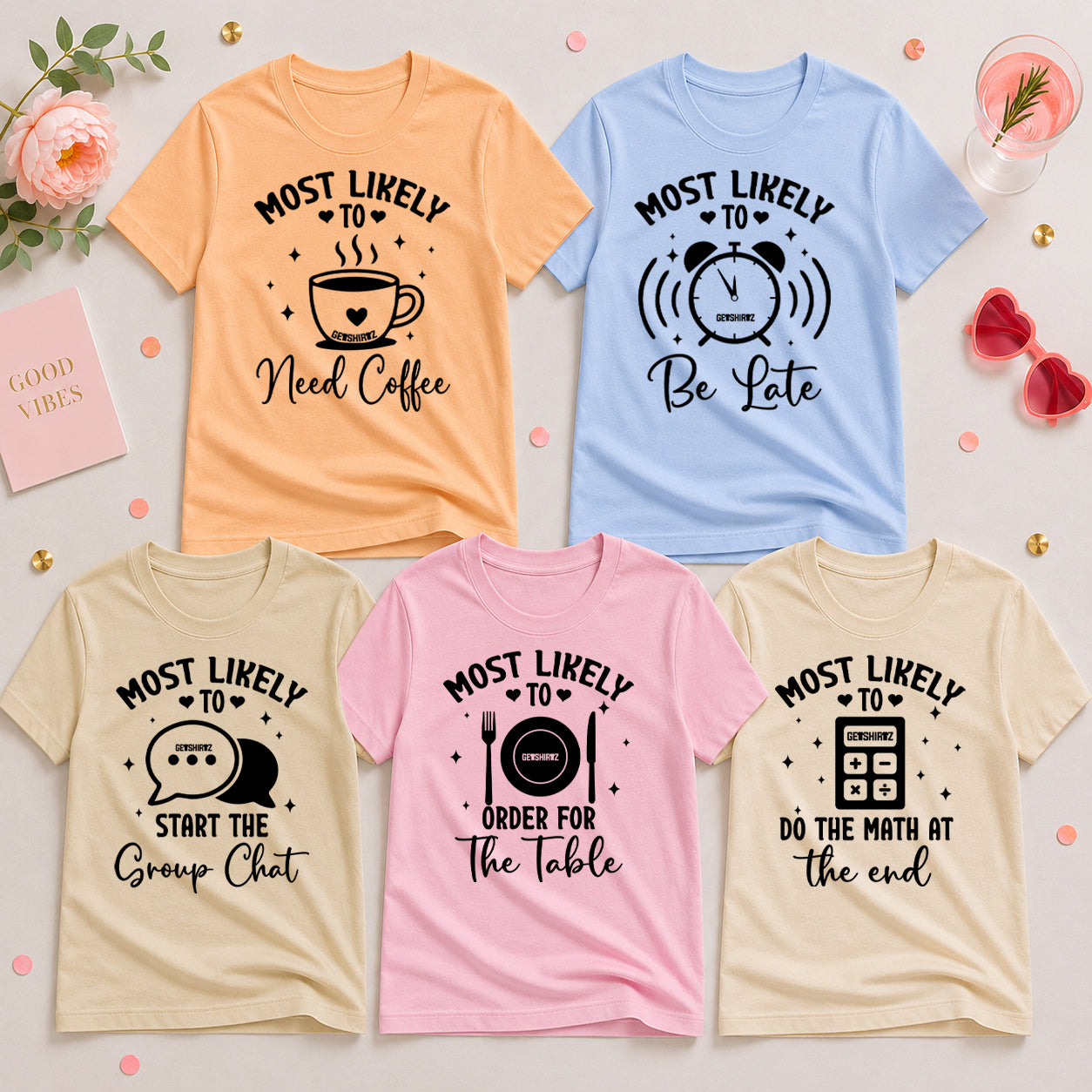 The Most Likely To Shirt Set: Eating Out Edition
