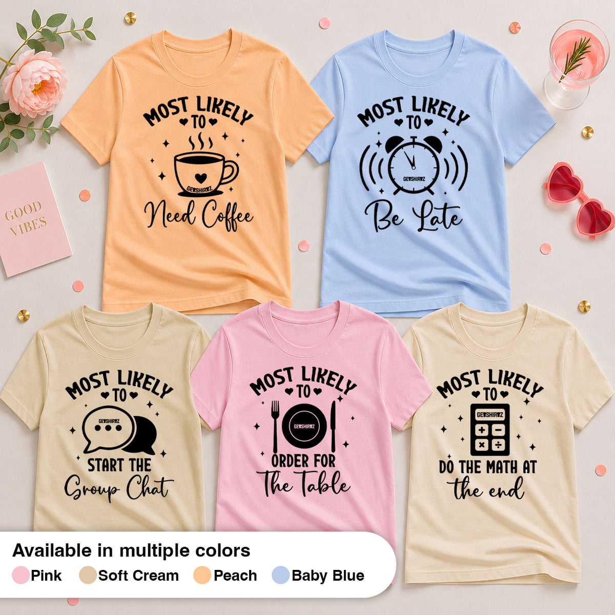 The Most Likely To Shirt Set: Eating Out Edition