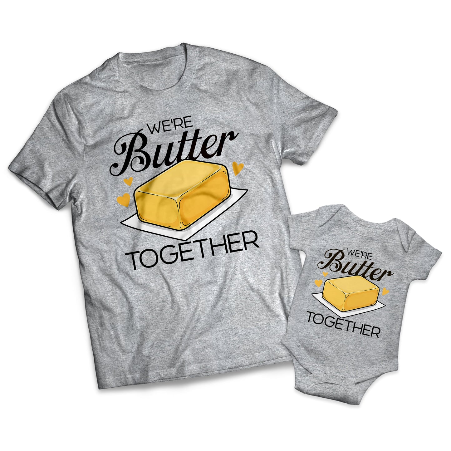 We're Butter Together