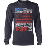 Biden's Greatest Accomplishment Trump Republican USA Election Politics Shirt
