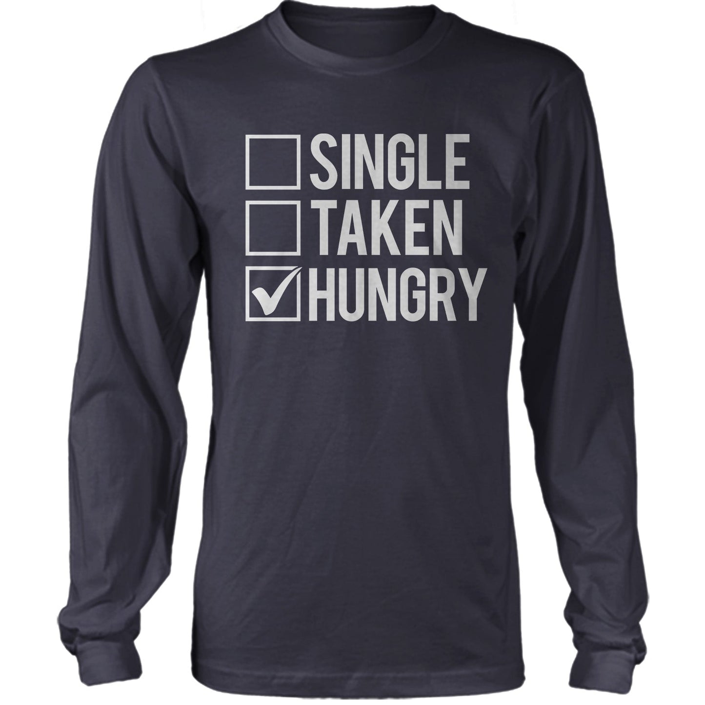 Single, Taken, Hungry