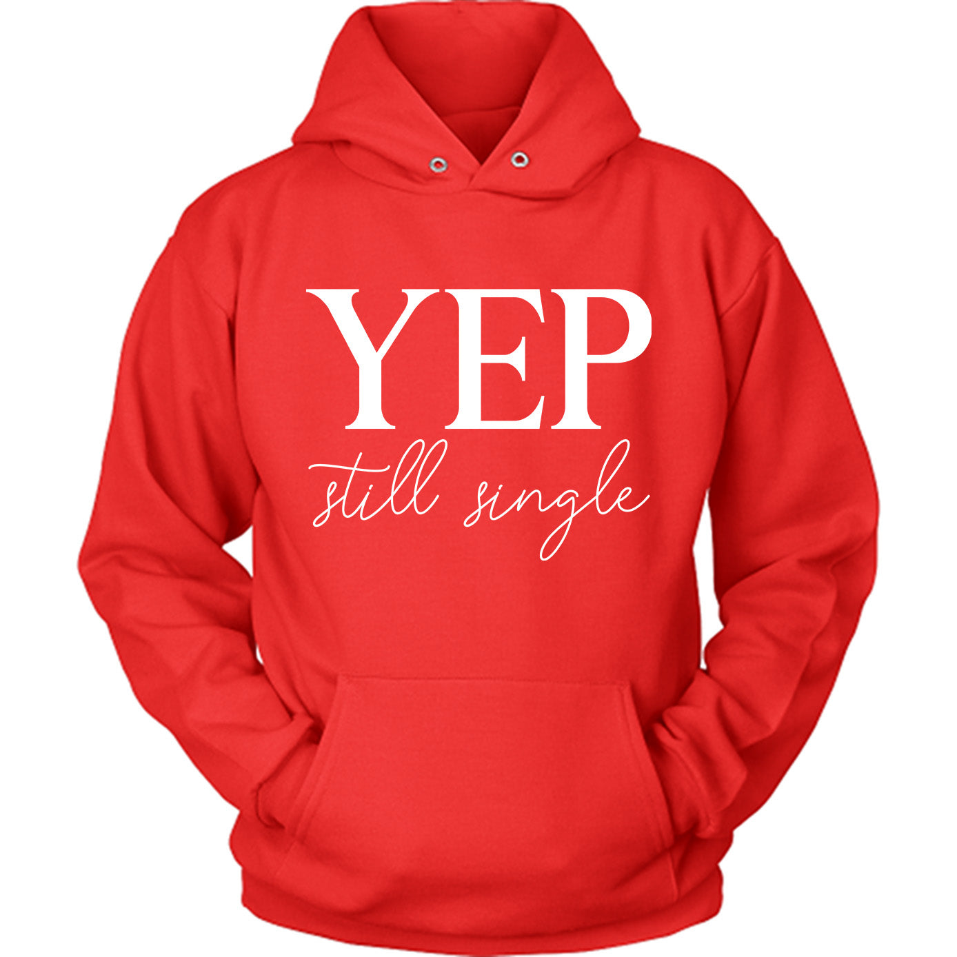 Yep Still Single