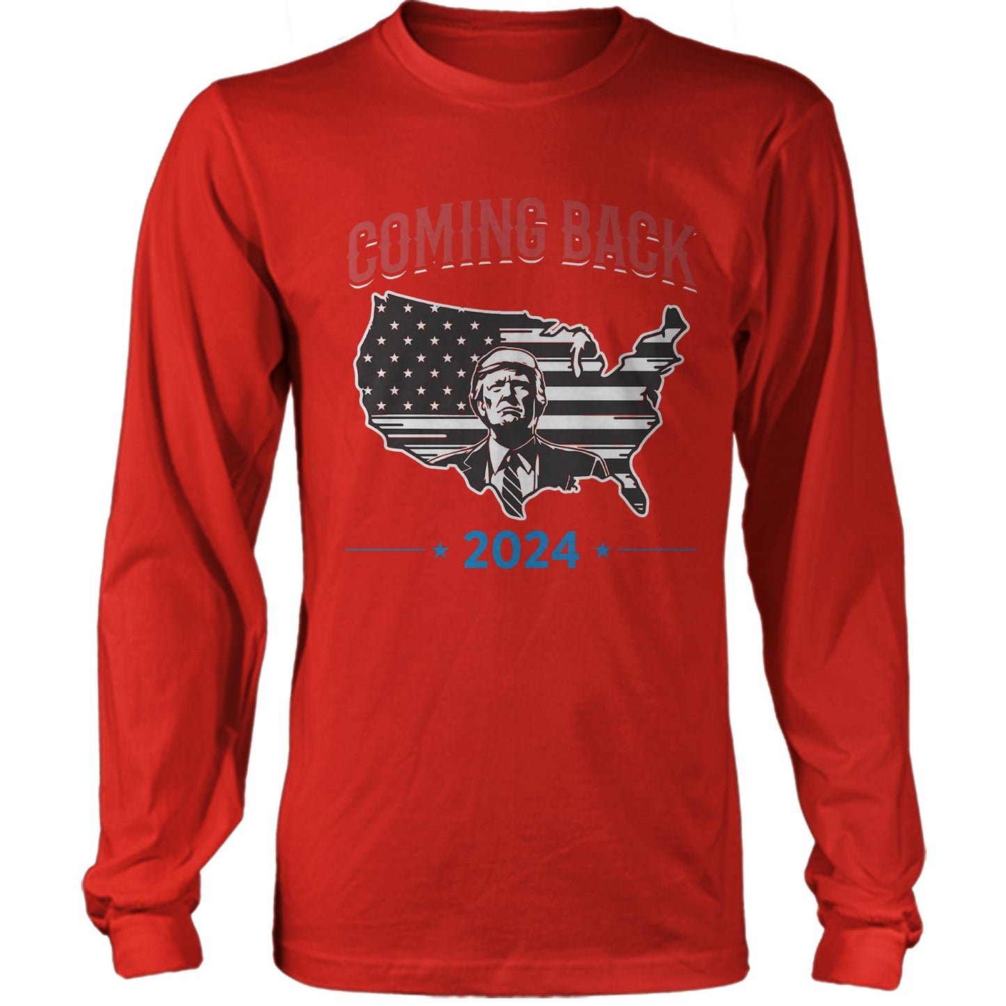 Coming Back 2024 Re-elect Donal Trump Election Day T-shirt