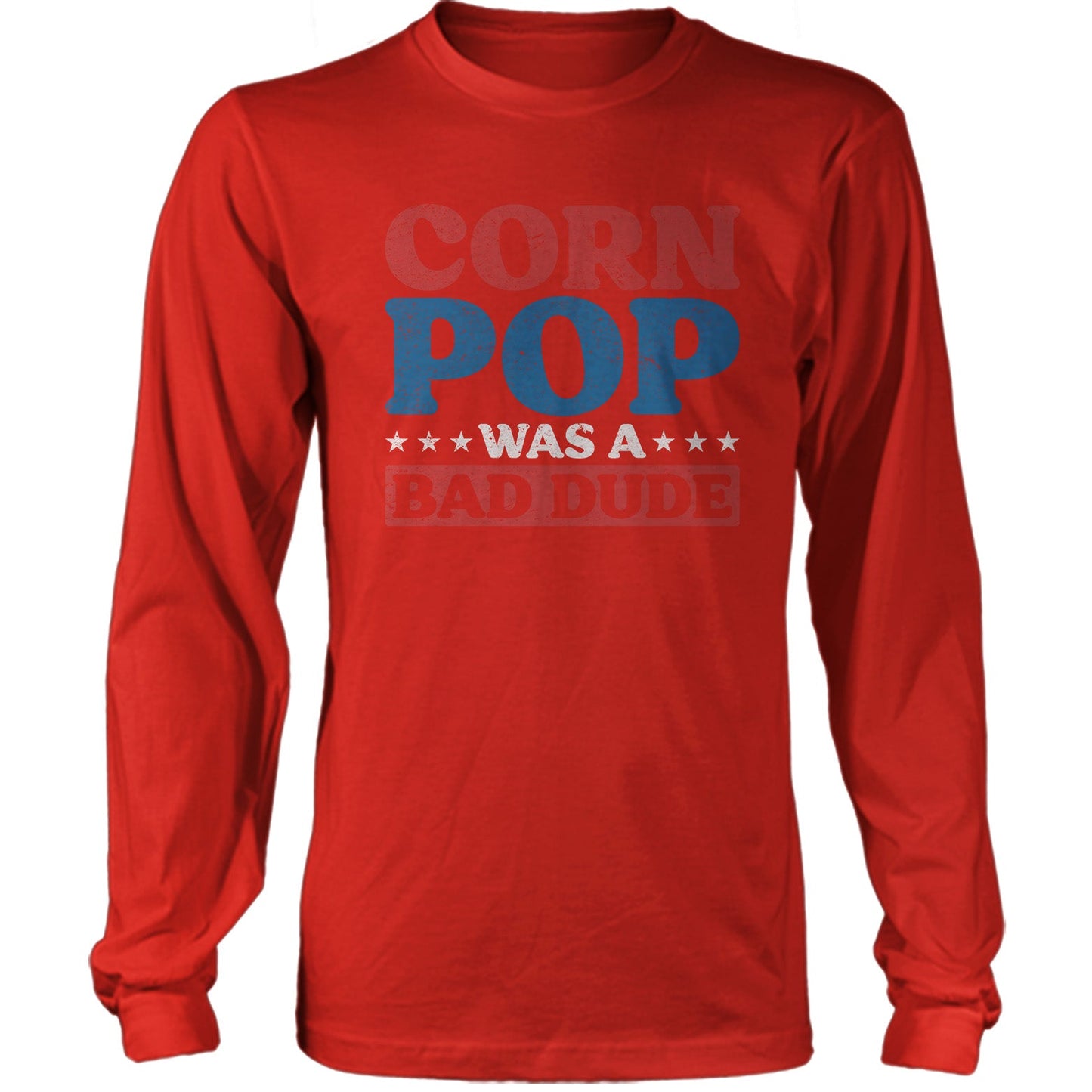 Corn Pop Was A Bad Dude Funny US Election Parody T-shirt