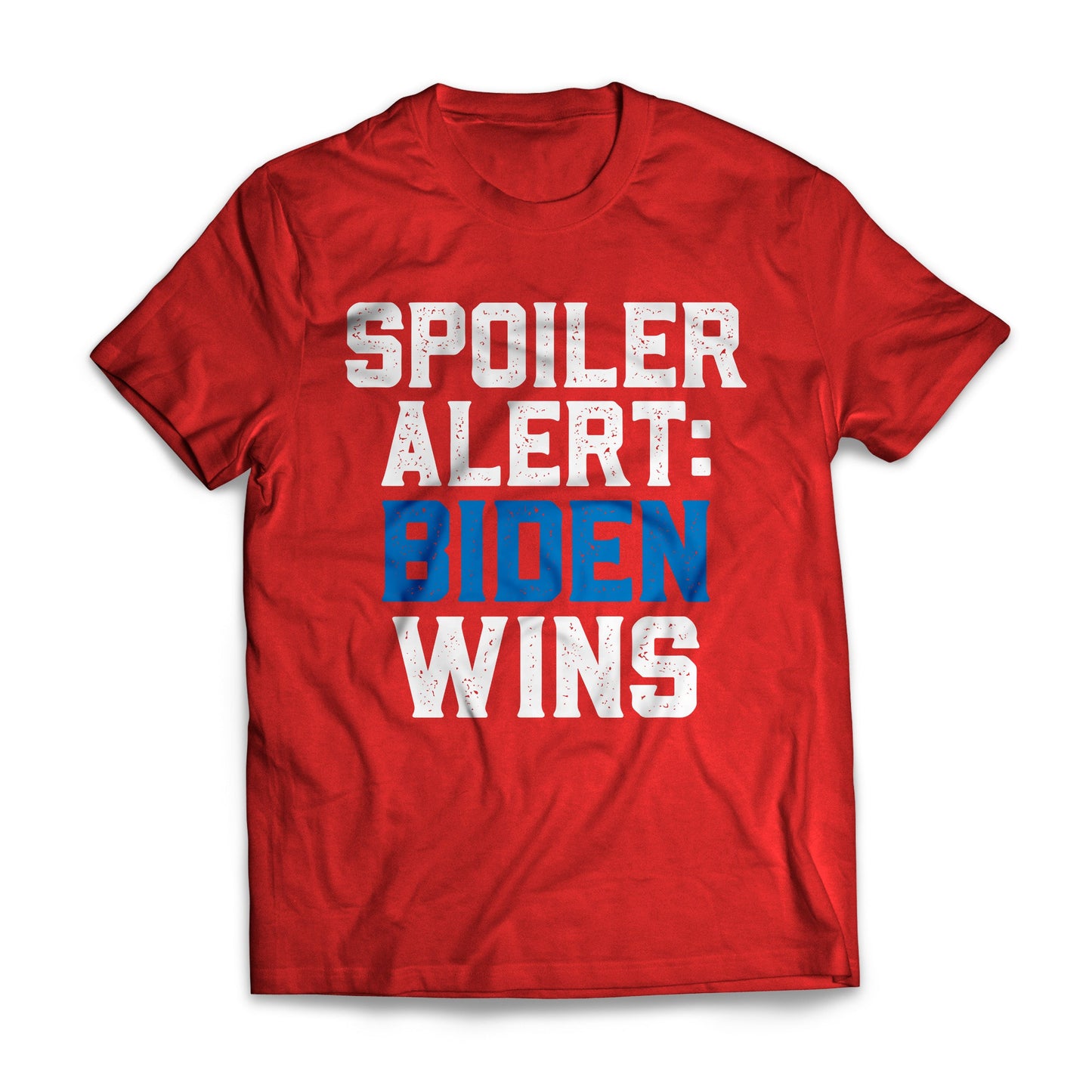 Spoiler Alert Biden Wins US Election Day Democrats Shirt