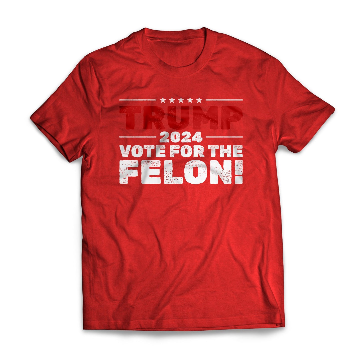 Trump 2024 Vote For The Felon US Presidential Election