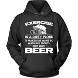 Exercise Is A Dirty Word