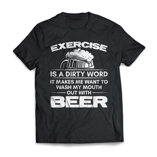 Exercise Is A Dirty Word
