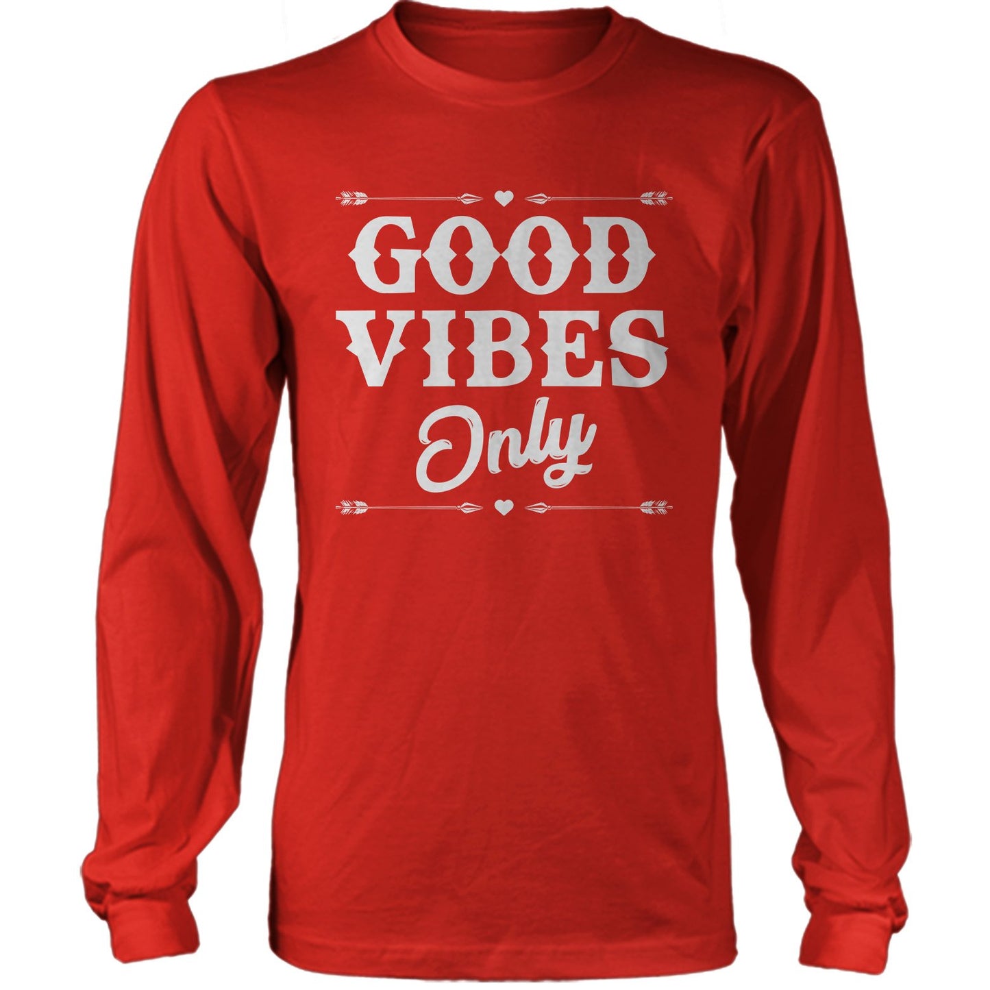 Good Vibes Only