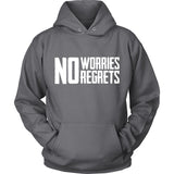 No Worries No Regrets