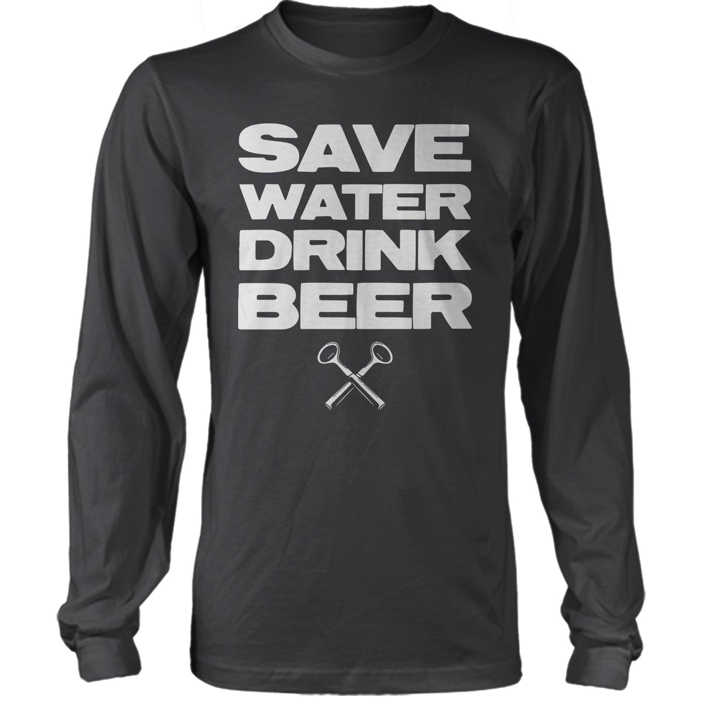 Save Water Drink Beer