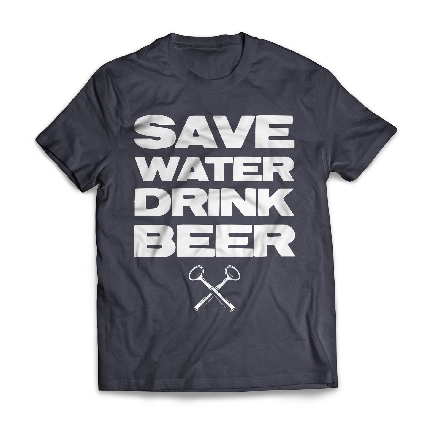 Save Water Drink Beer