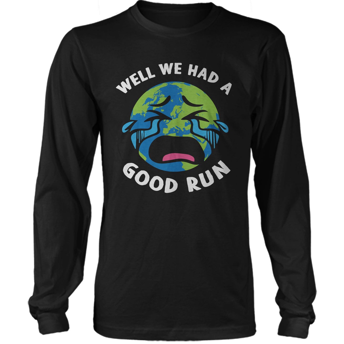 We Had A Good Run