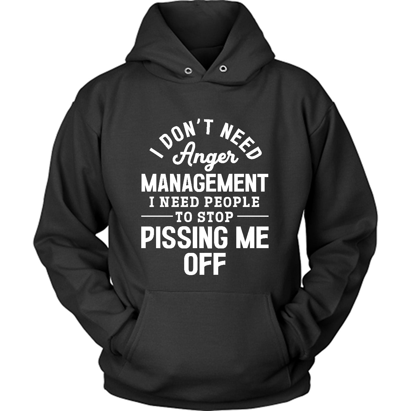 I Don't Need Anger Management